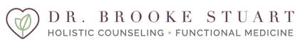 Dr. Brooke Stuart, Holistic Counseling &amp; Functional Medicine